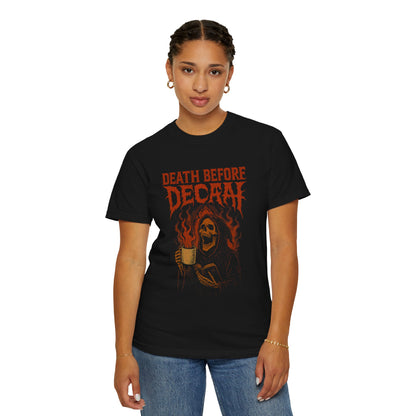 Death Before Decaf Graphic T-Shirt